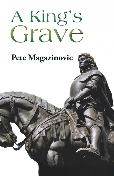 A King’s Grave