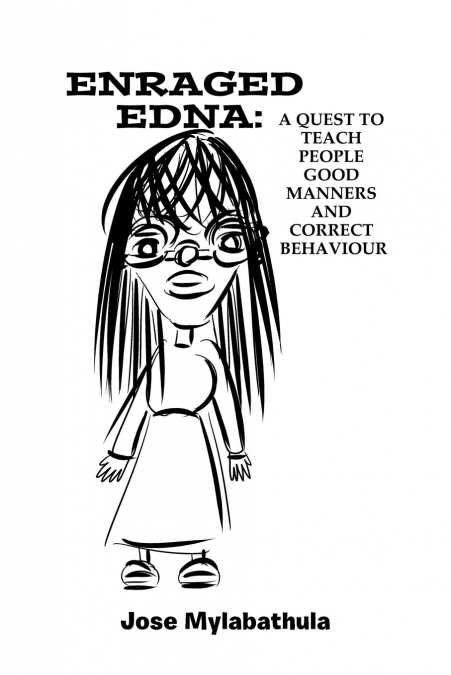 Enraged Edna