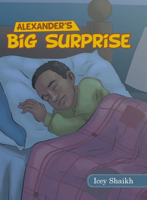 Alexander’s Big Surprise