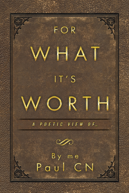 For What It’s Worth