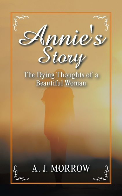 Annie’s Story
