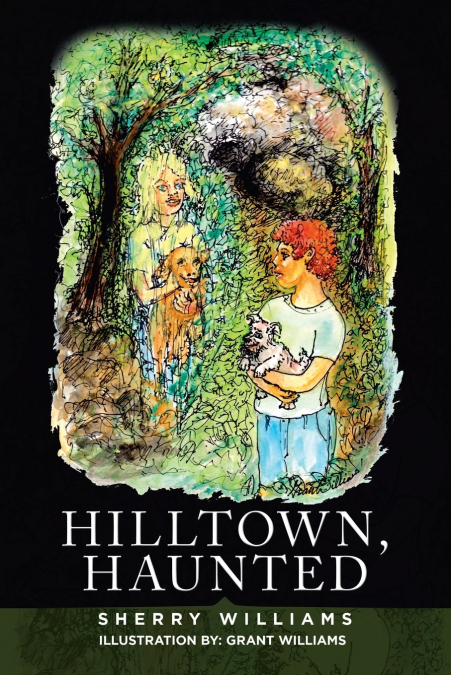 Hilltown, Haunted