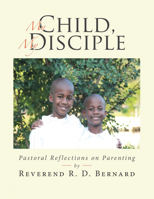 My Child, My Disciple