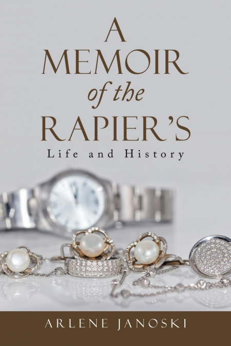 A Memoir of the Rapier’s
