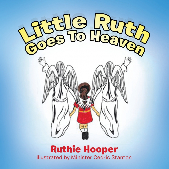 Little Ruth Goes to Heaven