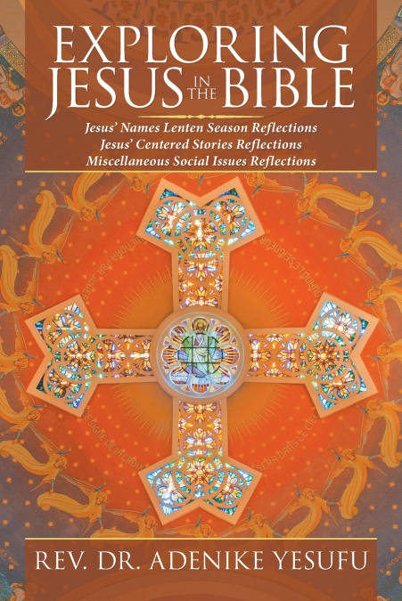 Exploring Jesus in the Bible