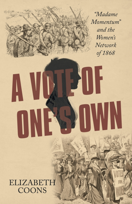 A Vote of One’s Own