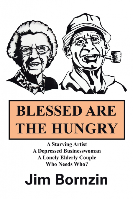 Blessed Are the Hungry