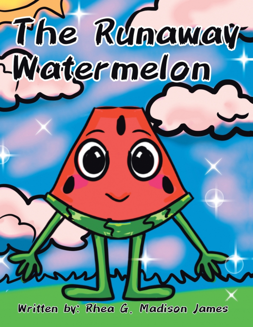 The Runaway Watermelon
