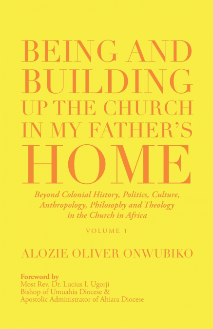 Being and Building up the Church in My Father’s Home