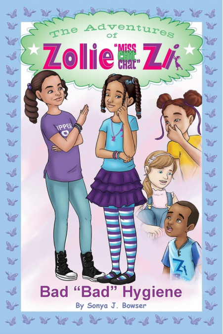 The Adventures of Zolie ' Miss Chit Chat' Zi