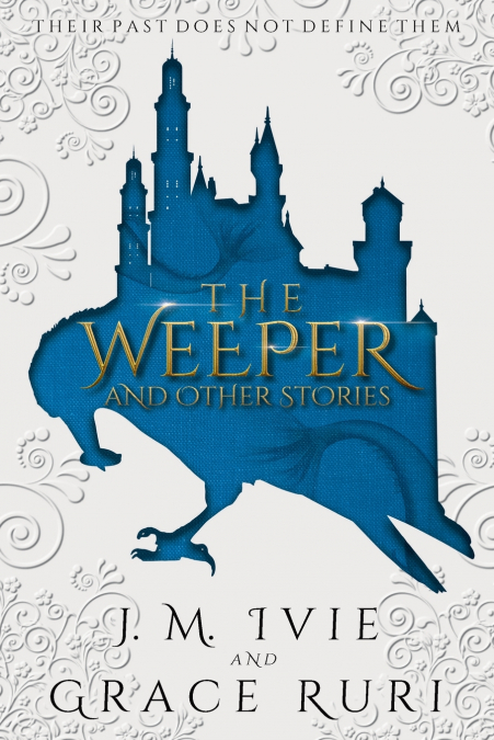 The Weeper and Other Stories