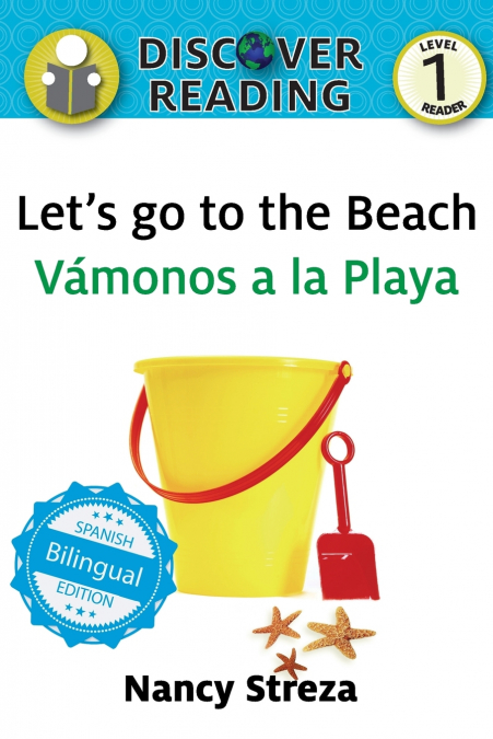 Let’s go to the Beach / Vámonos a la playa