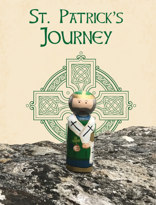 Saint Patrick’s Journey