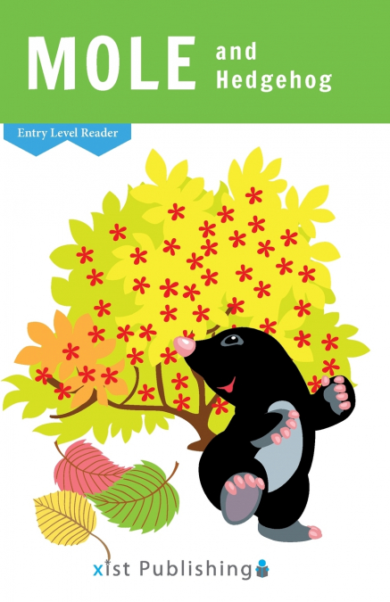 Mole and Hedgehog