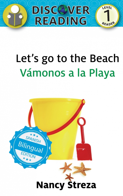 Let’s go to the Beach / Vámonos a la playa