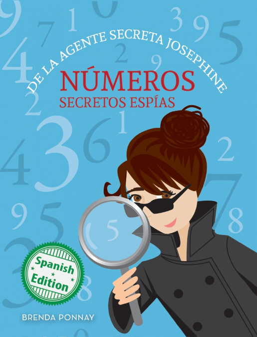 Números secretos espías De la agente secreta Josephine