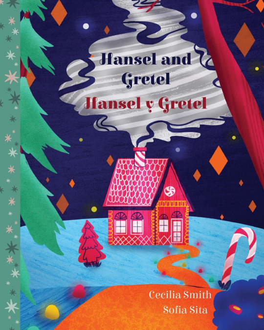 Hansel and Gretel /  Hansel y Gretel