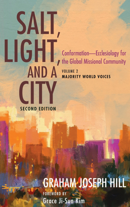 Salt, Light, and a City, Second Edition