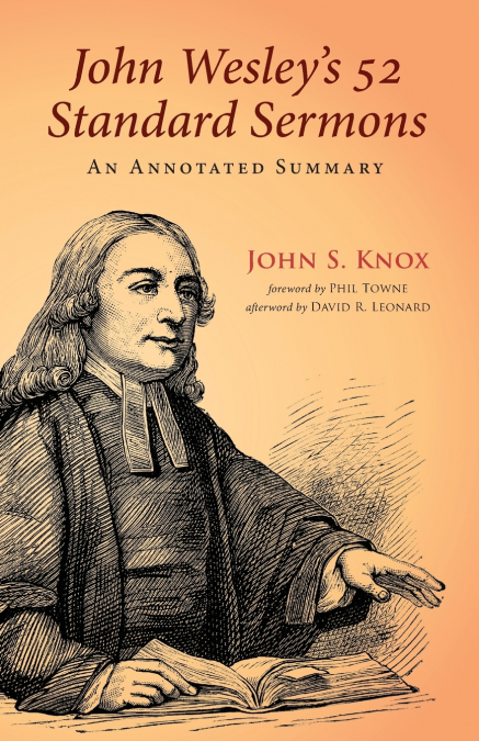 John Wesley’s 52 Standard Sermons