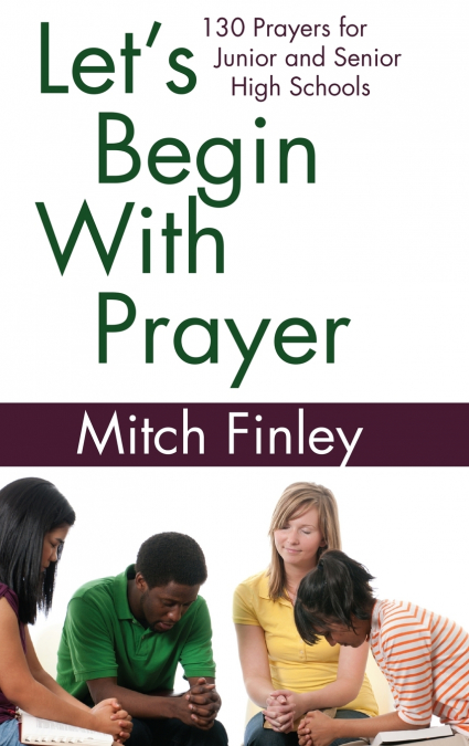 Let’s Begin With Prayer