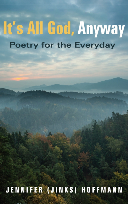 It’s All God, Anyway