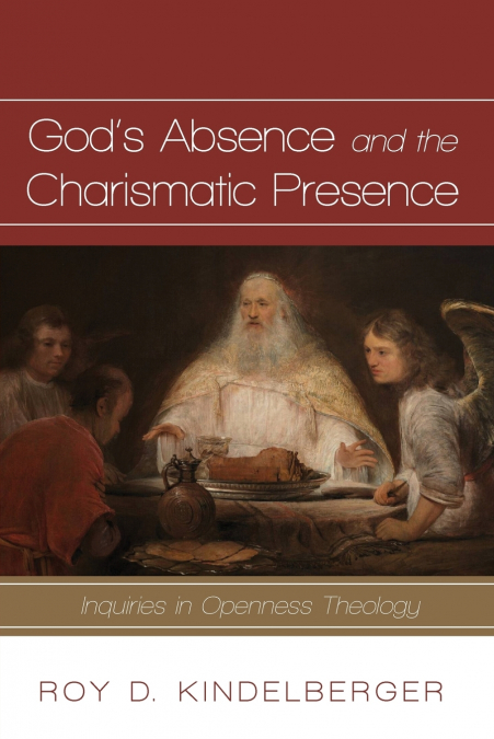 God’s Absence and the Charismatic Presence