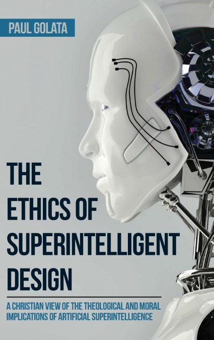 The Ethics of Superintelligent Design