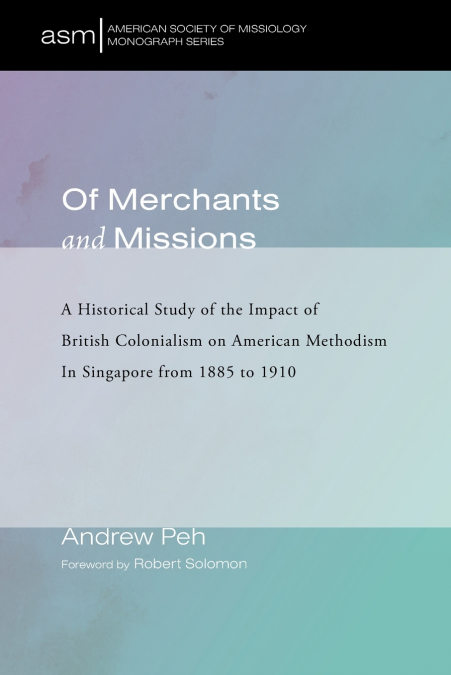 Of Merchants and Missions