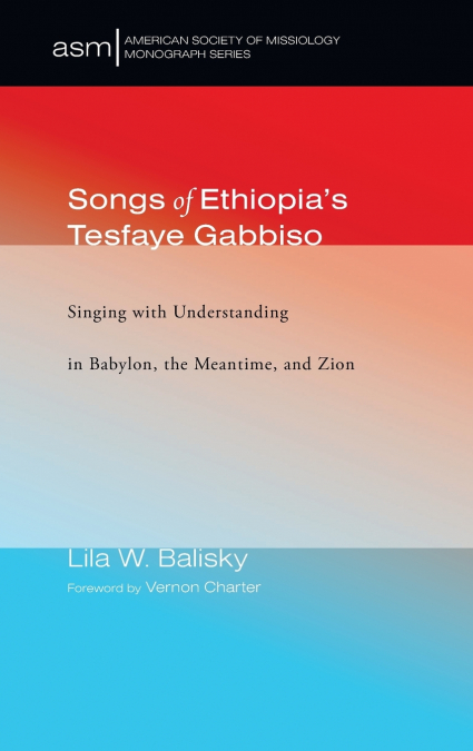 Songs of Ethiopia’s Tesfaye Gabbiso