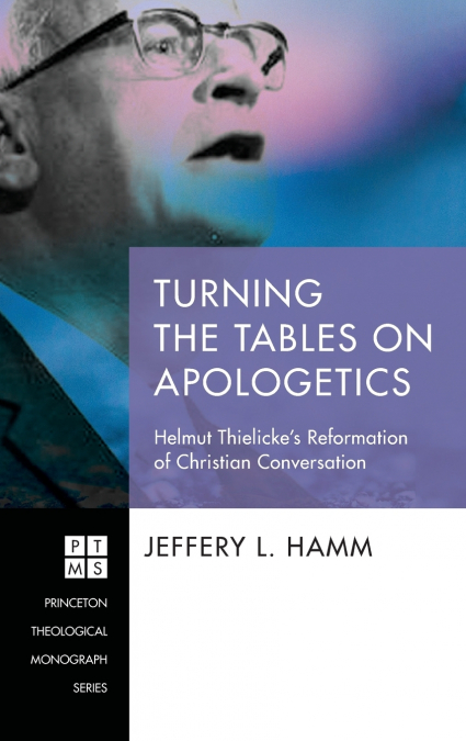 Turning the Tables on Apologetics