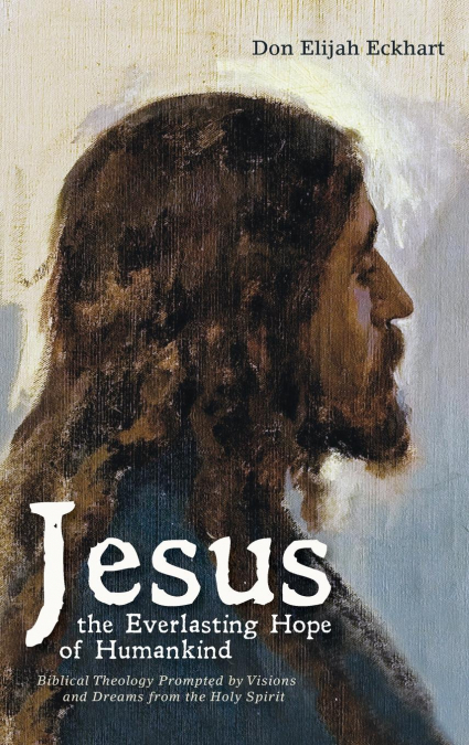 Jesus the Everlasting Hope of Humankind