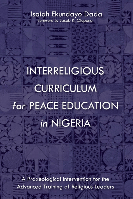 Interreligious Curriculum for Peace Education in Nigeria
