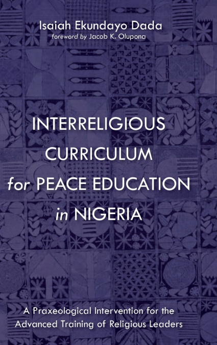 Interreligious Curriculum for Peace Education in Nigeria