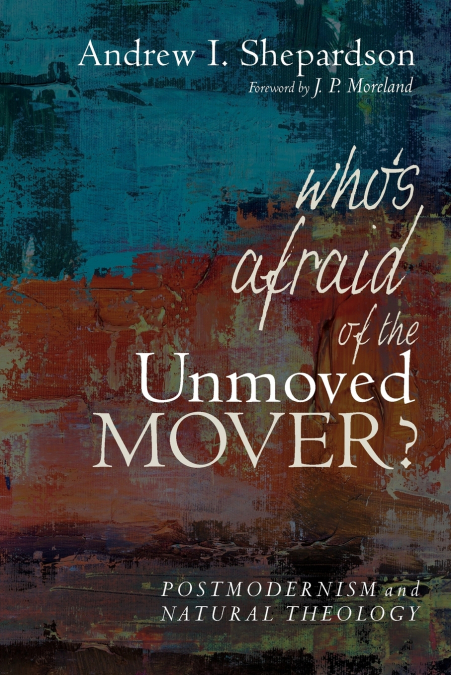 Who’s Afraid of the Unmoved Mover?