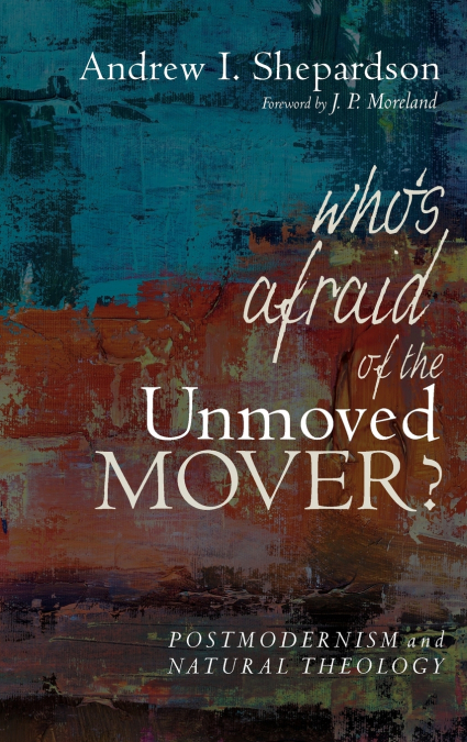 Who’s Afraid of the Unmoved Mover?