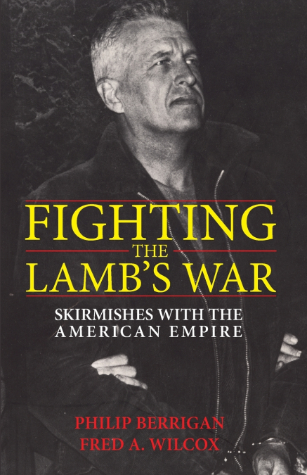 Fighting the Lamb’s War
