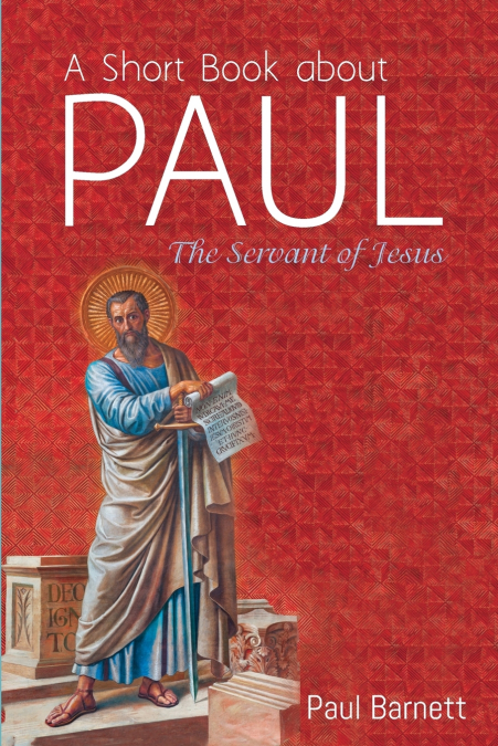 A Short Book about Paul