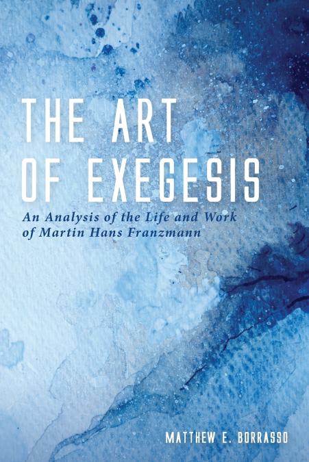 The Art of Exegesis