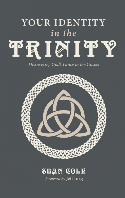 Your Identity in the Trinity