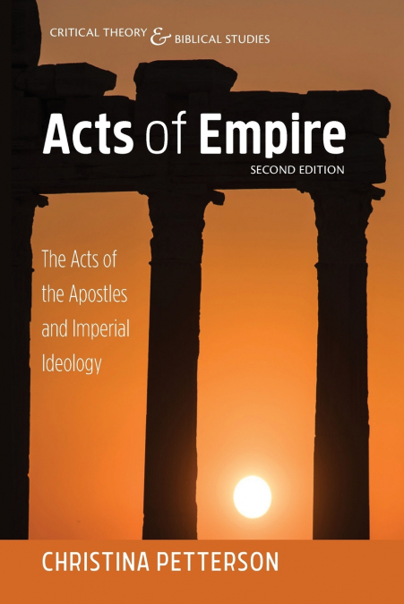 Acts of Empire, Second Edition