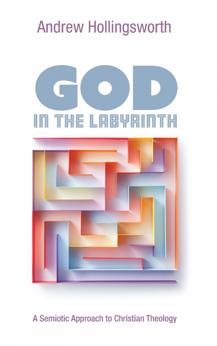 God in the Labyrinth
