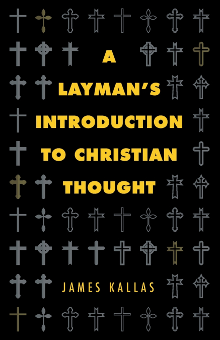 A Layman’s Introduction to Christian Thought