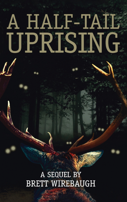 A Half-Tail Uprising