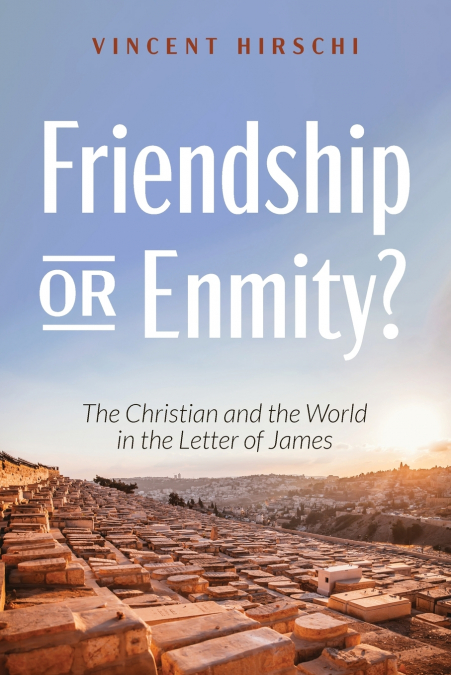 Friendship or Enmity?