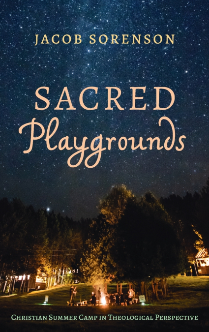 Sacred Playgrounds