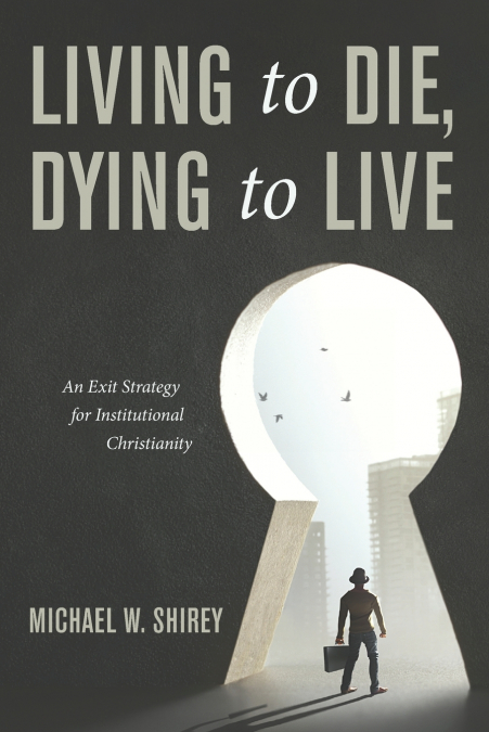 Living to Die, Dying to Live