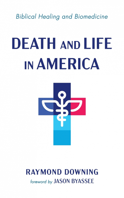 Death and Life in America