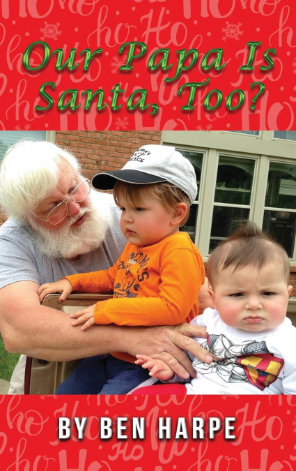 Our Papa Is Santa, Too?