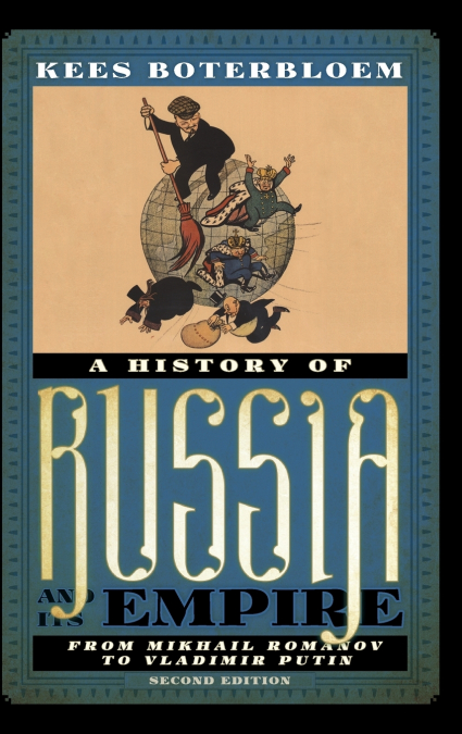 History of Russia and Its Empire